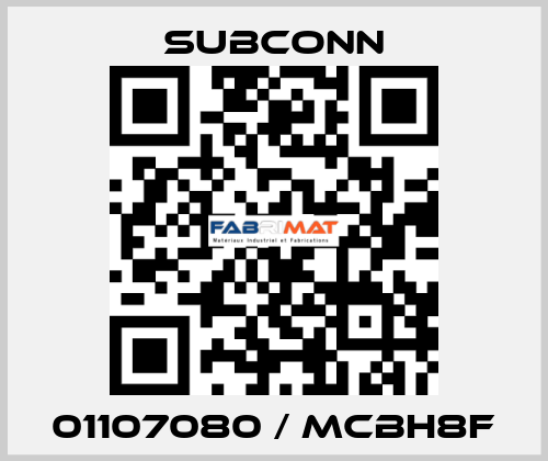 01107080 / MCBH8F SubConn
