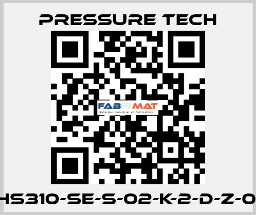 XHS310-SE-S-02-K-2-D-Z-015 Pressure Tech