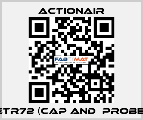 ETR72 (CAP and  PROBE) Actionair