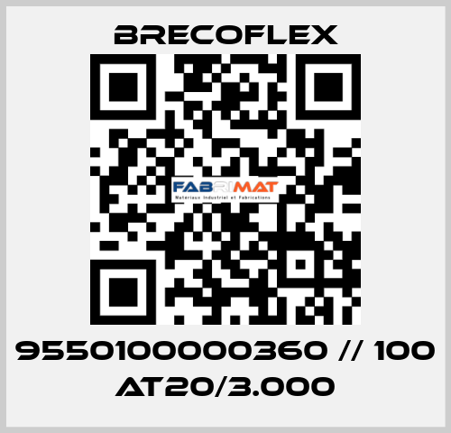 9550100000360 // 100 AT20/3.000 Brecoflex