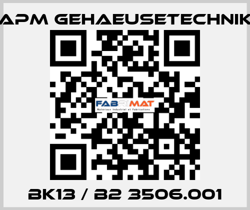 BK13 / B2 3506.001 APM GEHAEUSETECHNIK