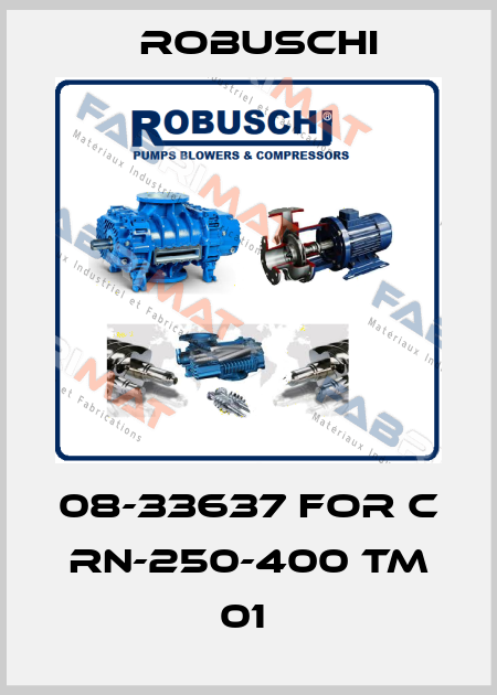 08-33637 for C RN-250-400 TM 01  Robuschi