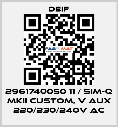 2961740050 11 / SIM-Q MKII CUSTOM, V aux 220/230/240V AC Deif