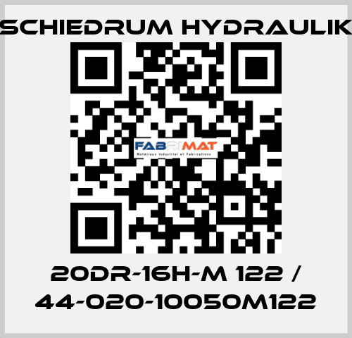 20DR-16H-M 122 / 44-020-10050M122 SCHIEDRUM HYDRAULIK