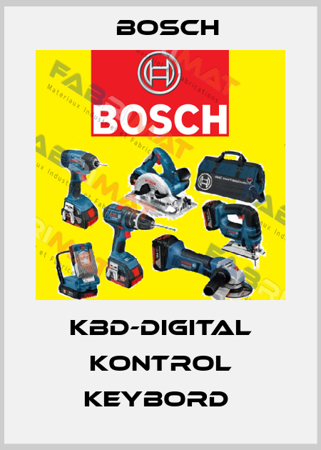 KBD-DIGITAL KONTROL KEYBORD  Bosch
