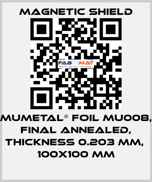 MuMETAL® foil MU008, final annealed, thickness 0.203 mm,  100x100 mm Magnetic Shield