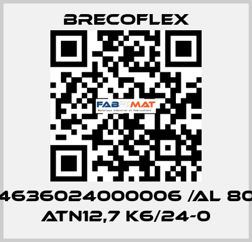 4636024000006 /Al 80 ATN12,7 K6/24-0 Brecoflex