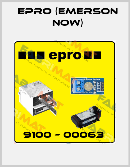 9100 – 00063  Epro (Emerson now)