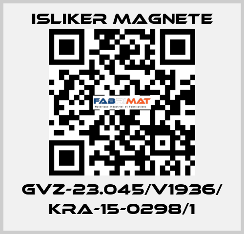 GVz-23.045/V1936/ KRA-15-0298/1 ISLIKER MAGNETE