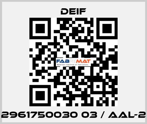 2961750030 03 / AAL-2 Deif