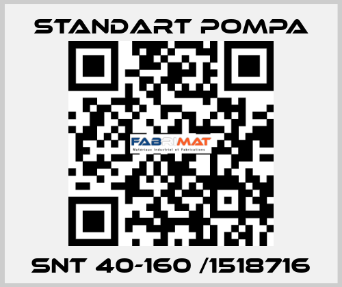 SNT 40-160 /1518716 STANDART POMPA