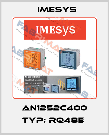 AN1252C400 Typ: RQ48E  Imesys