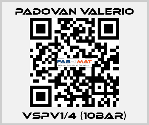 VSPV1/4 (10bar) PADOVAN VALERIO