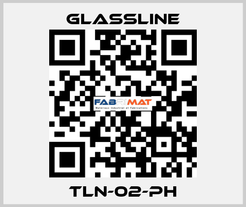 TLN-02-PH GLASSLINE
