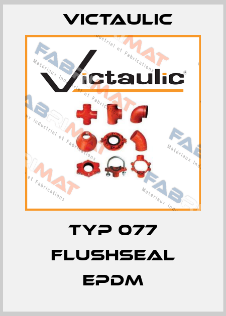 Typ 077 FlushSeal EPDM Victaulic