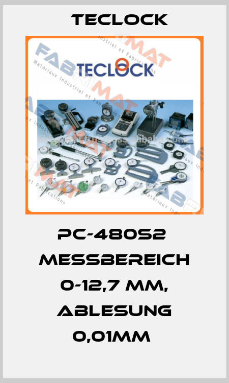 PC-480S2  Meßbereich 0-12,7 mm, Ablesung 0,01mm  Teclock