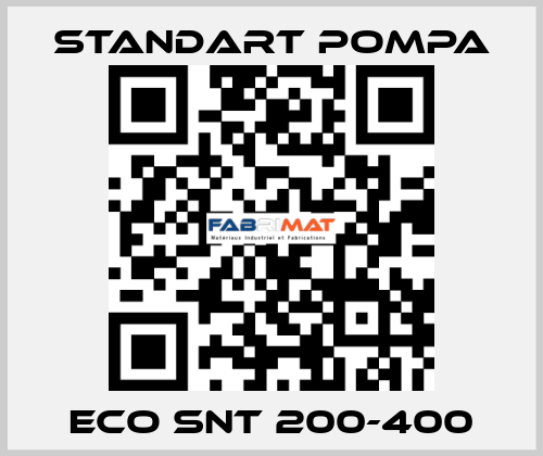 ECO SNT 200-400 STANDART POMPA