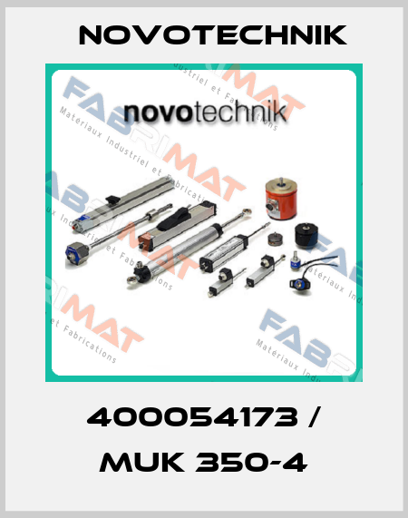 400054173 / MUK 350-4 Novotechnik