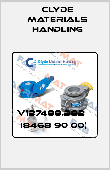 V127488.B82    (8468 90 00)  Clyde Materials Handling