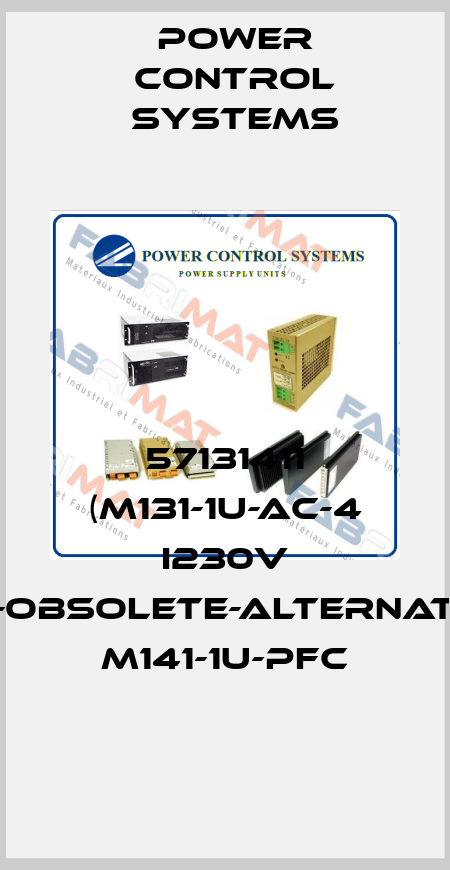 57131411 (M131-1U-AC-4 I230V 5U)-obsolete-alternative  M141-1U-PFC Power Control Systems