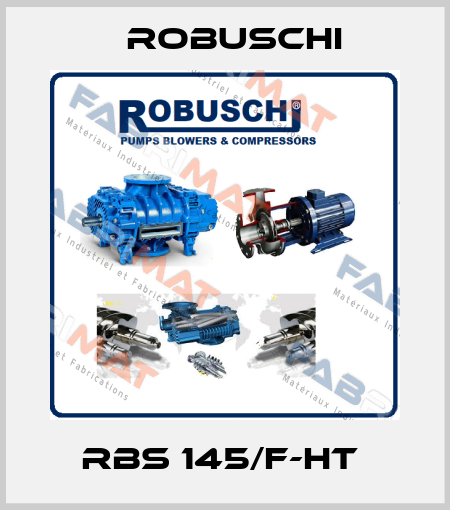 RBS 145/F-HT  Robuschi