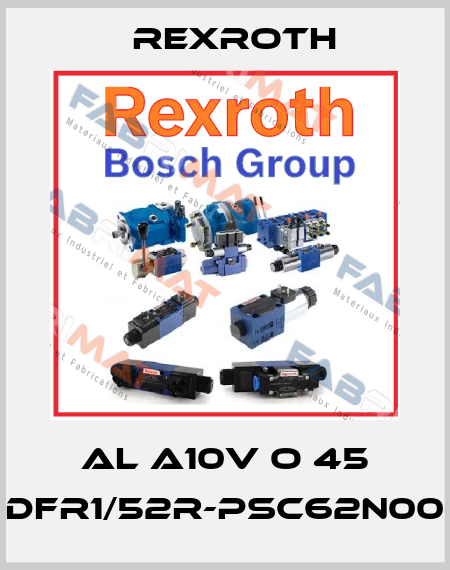 AL A10V O 45 DFR1/52R-PSC62N00 Rexroth