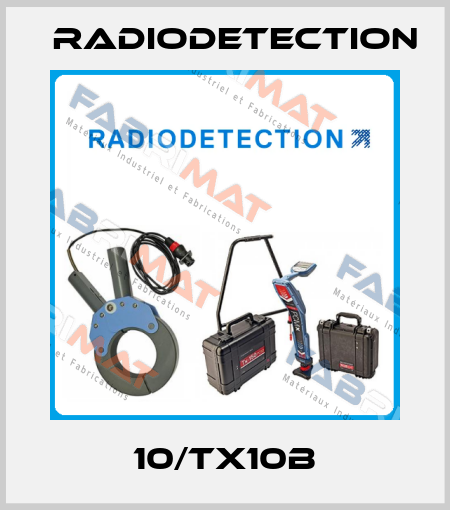 10/TX10B Radiodetection