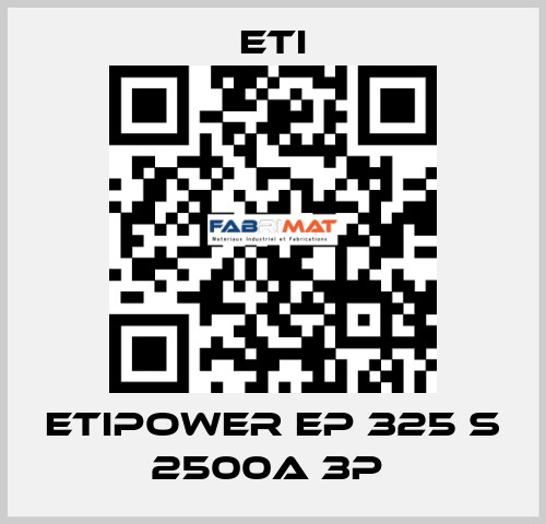 ETIPOWER EP 325 S 2500A 3P  Eti