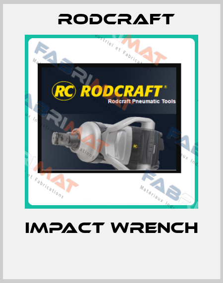 Impact wrench  Rodcraft