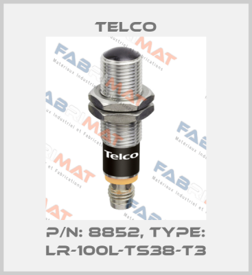 p/n: 8852, Type: LR-100L-TS38-T3 Telco