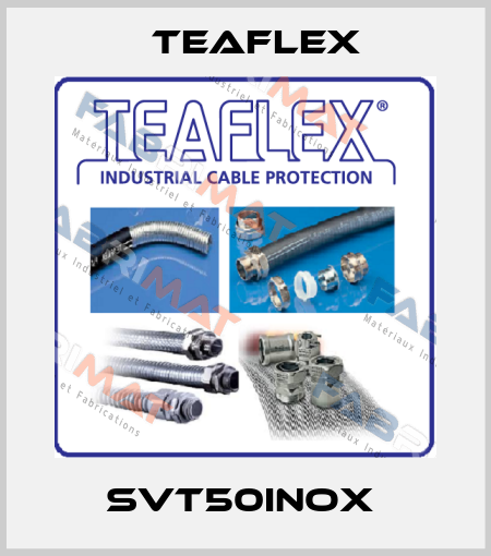 SVT50INOX  Teaflex