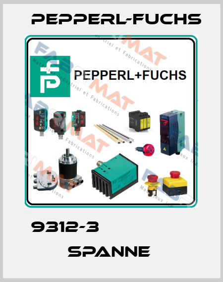 9312-3                  Spanne  Pepperl-Fuchs