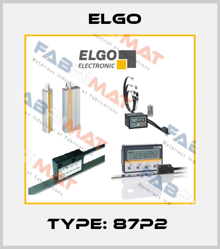 Type: 87P2  Elgo