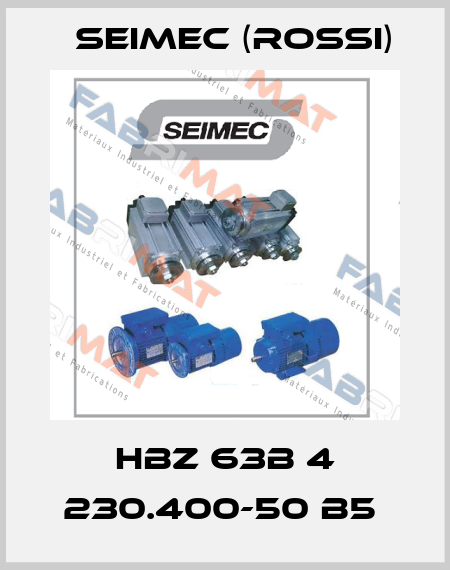 HBZ 63B 4 230.400-50 B5  Seimec (Rossi)