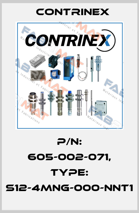 p/n: 605-002-071, Type: S12-4MNG-000-NNT1 Contrinex