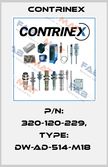 P/N: 320-120-229, Type: DW-AD-514-M18  Contrinex