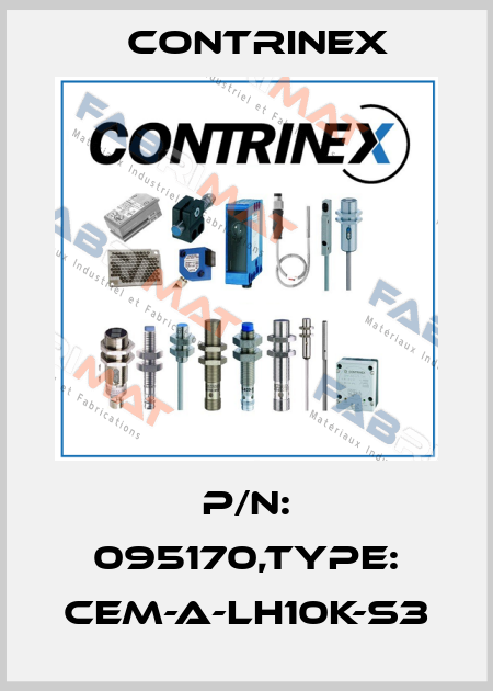 P/N: 095170,Type: CEM-A-LH10K-S3 Contrinex
