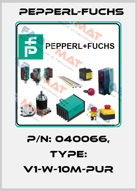 p/n: 040066, Type: V1-W-10M-PUR Pepperl-Fuchs