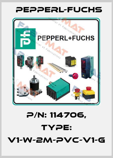 p/n: 114706, Type: V1-W-2M-PVC-V1-G Pepperl-Fuchs