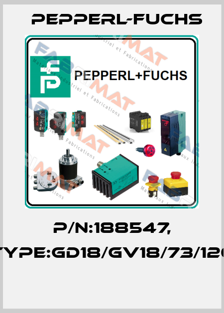 P/N:188547, Type:GD18/GV18/73/120  Pepperl-Fuchs
