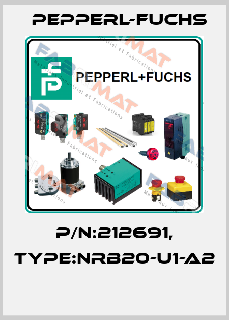 P/N:212691, Type:NRB20-U1-A2  Pepperl-Fuchs