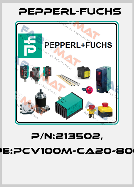P/N:213502, Type:PCV100M-CA20-80000  Pepperl-Fuchs