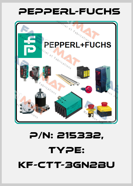 p/n: 215332, Type: KF-CTT-3GN2BU Pepperl-Fuchs