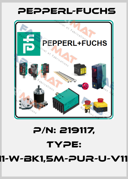 p/n: 219117, Type: V11-W-BK1,5M-PUR-U-V11-G Pepperl-Fuchs