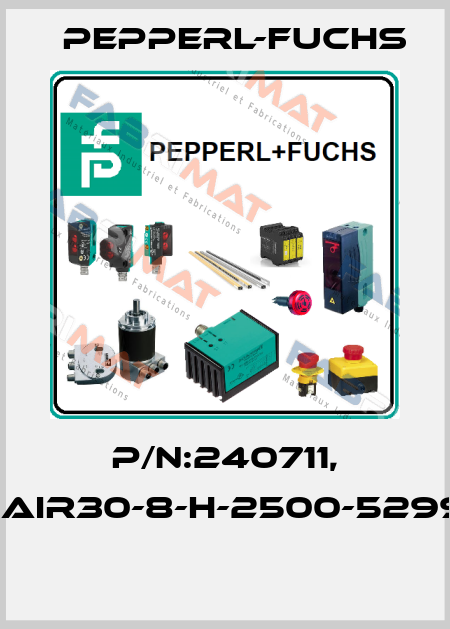 P/N:240711, Type:AIR30-8-H-2500-5299/38a  Pepperl-Fuchs