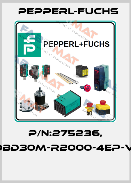 P/N:275236, Type:OBD30M-R2000-4EP-V1V17-1L  Pepperl-Fuchs