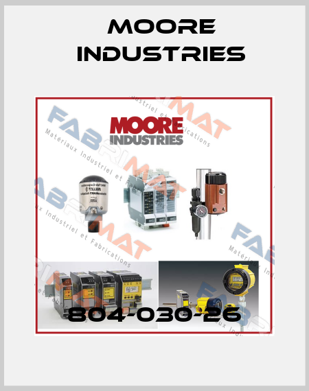 804-030-26 Moore Industries