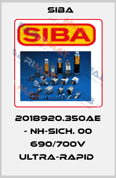 2018920.350AE - NH-SICH. 00 690/700V ULTRA-RAPID  Siba