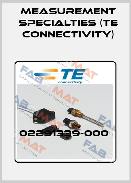 02291339-000  Measurement Specialties (TE Connectivity)