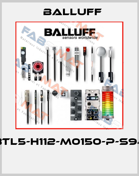 BTL5-H112-M0150-P-S94  Balluff